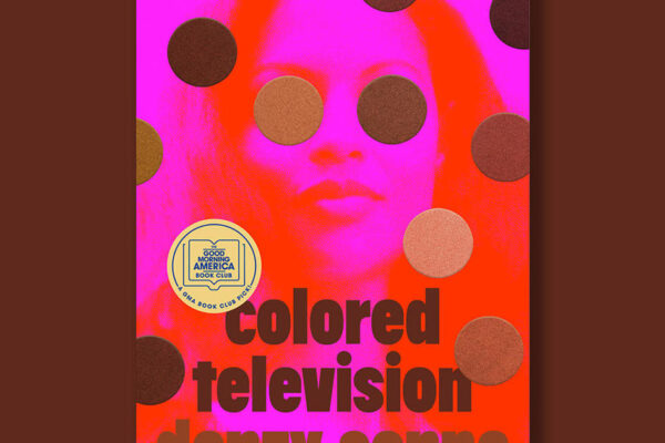 book-excerpt:-“colored-television”-by-danzy-senna